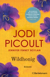 Wildhonig - Jodi Picoult & Jennifer Finney Boylan
