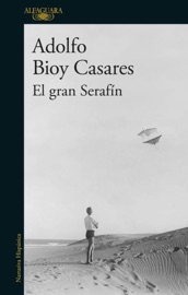 El gran Serafín - Adolfo Bioy Casares