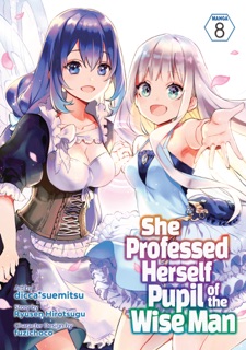 She Professed Herself Pupil of the Wise Man (Manga) Vol. 8 by Ryusen Hirotsugu & dicca*suemitsu