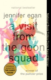 A Visit from the Goon Squad - Jennifer Egan