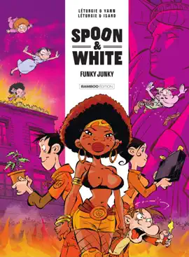 Read: Spoon & White - Tome 5 - Funky Book Junky