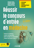 Réussir le concours d'entrée en médecine - Mohamed Ayadim, Elisabeth Le Glass, Laurence Ladrière & Aouatif Laghmich