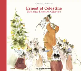 Read: Ernest et Célestine Book - Noël chez Ernest et Célestine