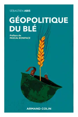 Read: Book Géopolitique du blé