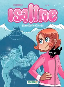Read: Isaline - version BD - Book Tome 2