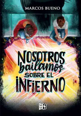 Read: Book Nosotros bailamos sobre el infierno