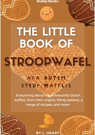 The Little Book of Stroopwafels