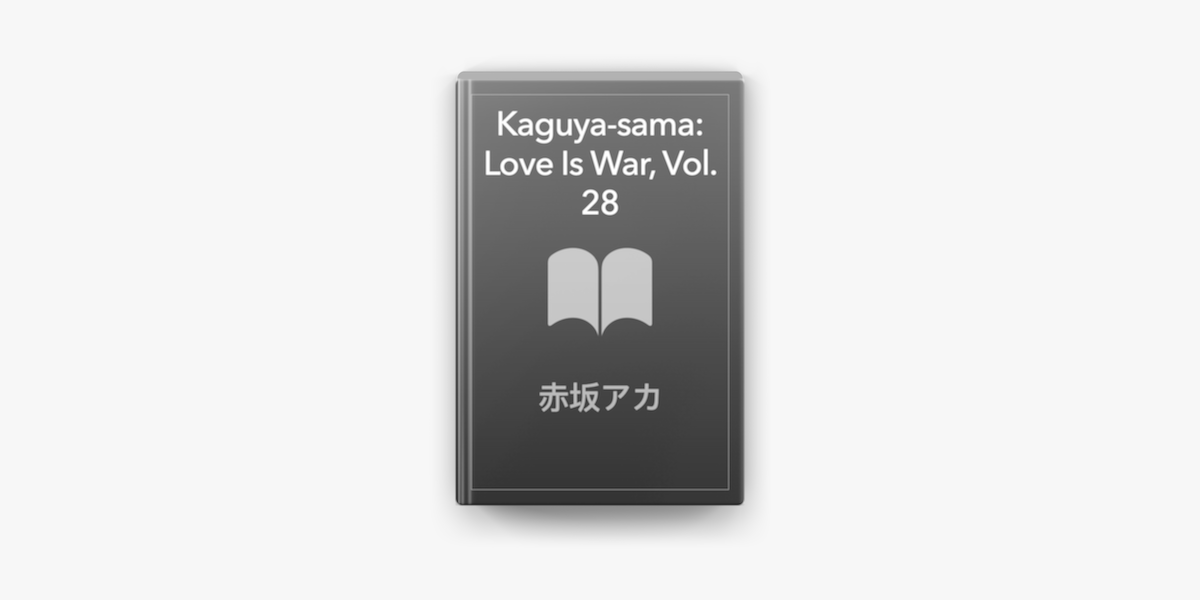 Kaguya Sama - Love Is War Vol. 28