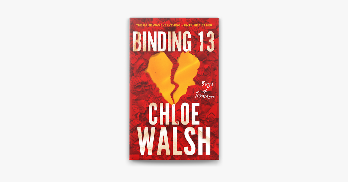 Binding 13 & Keeping 13 *see all photos* by Chloe Walsh, Paperback