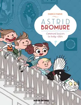 Read: Astrid Bromure - Tome Book 7 - Comment lessiver la baby-sitter