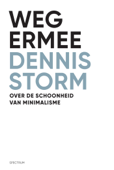 Weg ermee - Dennis Storm