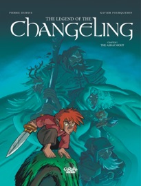 The Legend of the Changeling - Volume 5 - The Asrai Night - Dubois