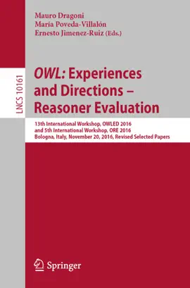 Read: OWL: Experiences and Directions Book – Reasoner Evaluation
