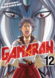 Gamaran Volume 12 - Yosuke Nakamaru