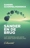 Sander en de brug - Sander Schimmelpenninck