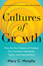 Cultures of Growth - Mary C. Murphy Cover Art