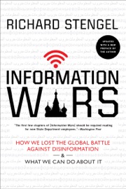 Information Wars - Richard Stengel