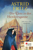 Die Tote in der Henkersgasse - Astrid Fritz