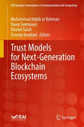 Read: Trust Models for Next-Generation Blockchain Ecosystems Book