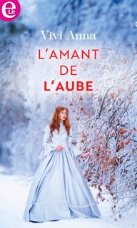 L'amant de l'aube by Vivi Anna