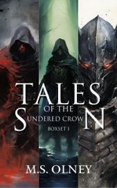 Tales of the Sundered Crown - M.S Olney