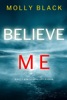 Book Believe Me (A Katie Winter FBI Suspense Thriller—Book 4)
