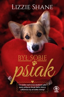 Był sobie psiak by Lizzie Shane