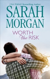 Worth the Risk - Sarah Morgan