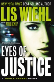 Eyes of Justice - Lis Wiehl & April Henry