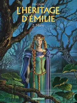Read: L'Héritage d'Emilie  Book - Tome 2 - Maeve