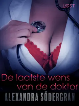 De laatste wens van de dokter - erotisch verhaal