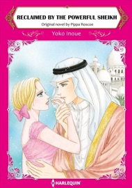 Reclaimed By The Powerful Sheikh - Yoko Inoue & Pippa Roscoe