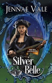 Silver Belle: Book 3 of the Green Sky Series - Jennae Vale