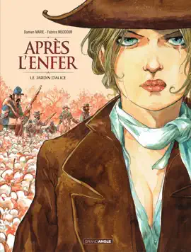 Read: Après l'enfer - Tome 1 Book - Le jardin d'Alice