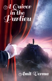 A Quiver in the Purlieu - Amit Verma