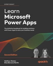 Learn Microsoft Power Apps - Matthew Weston &amp; Elisa Bárcena Martín Cover Art