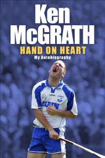 Ken McGrath by Ken McGrath & Michael Moynihan