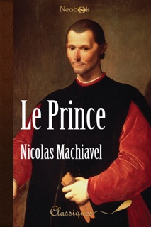 Le Prince by Nicolas Machiavel