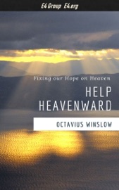 Help Heavenward - Octavius Winslow