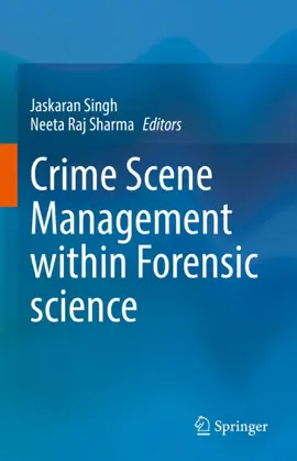 Read: Crime Scene Management within Book Forensic science