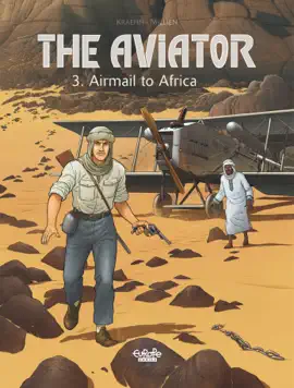 Read: The Aviator - Volume 3 - Airmail to Africa Book