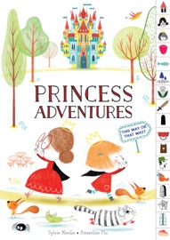 Princess Adventures: This Way or That Way? - Sylvie Misslin