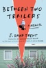 Book Between Two Trailers