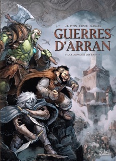 Guerres d'Arran T01 by Jean-Luc Istin & Brice Cossu