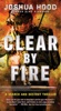 Book Clear by Fire