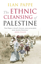 The Ethnic Cleansing of Palestine - Ilan Pappe Cover Art