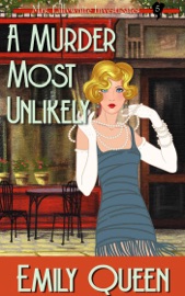 A Murder Most Unlikely - Emily Queen