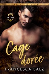 Book cover for Cage dorée by Francesca Baez