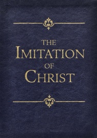 The Imitation of Christ - Thomas à Kempis