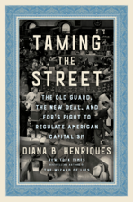 Taming the Street - Diana B. Henriques Cover Art